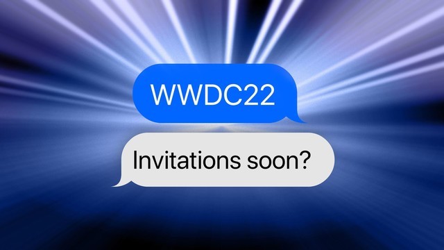 回歸線下舉行？曝蘋果WWDC2022定檔6月6日